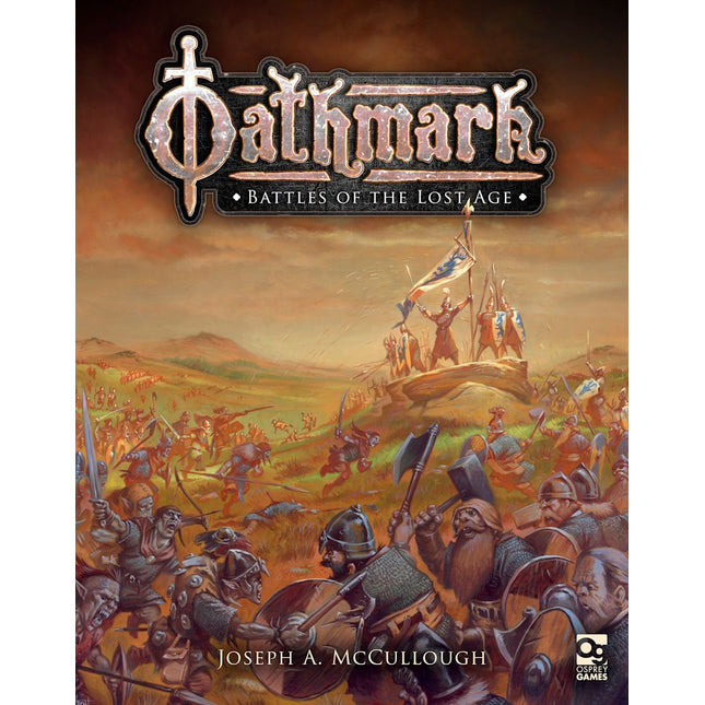 Oathmark: Battles of the Lost Age
