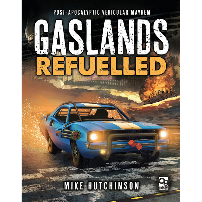 Gaslands Refuelled