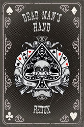 Dead Man's Hand Full-sized DMH Redux Card Deck