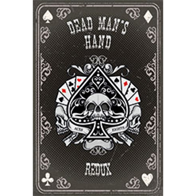 Dead Man's Hand Full-sized DMH Redux Card Deck