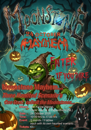 Moonstone Mayhem - a Halloween special 24 oktober