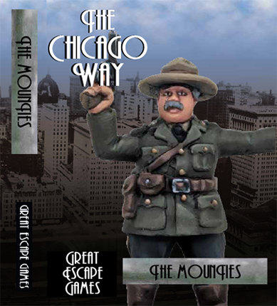 The Chicago Way The Mounties (inc. rules and Action Cards)