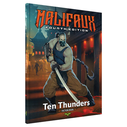 Malifaux 4th Ten Thunders Faction Book