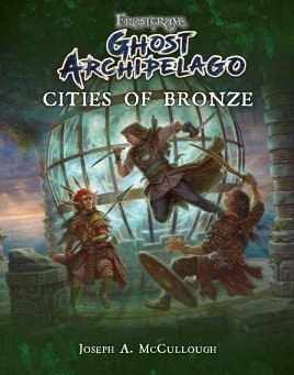 Frostgrave Ghost Archipelago: Cities of Bronze