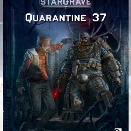 Stargrave - Quarantine 37