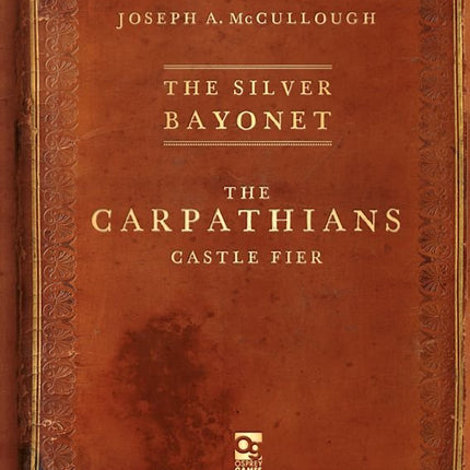 The Silver Bayonet : The Carpathians