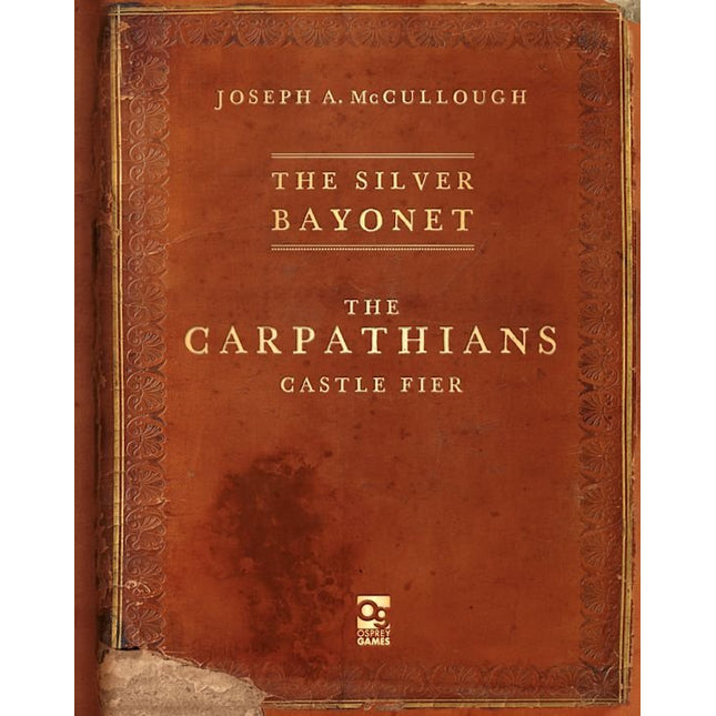 The Silver Bayonet : The Carpathians