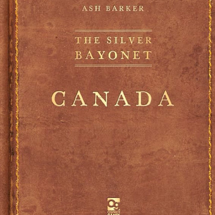 The Silver Bayonet : Canada