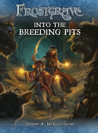 Frostgrave - Into the Breeding Pits -supplement