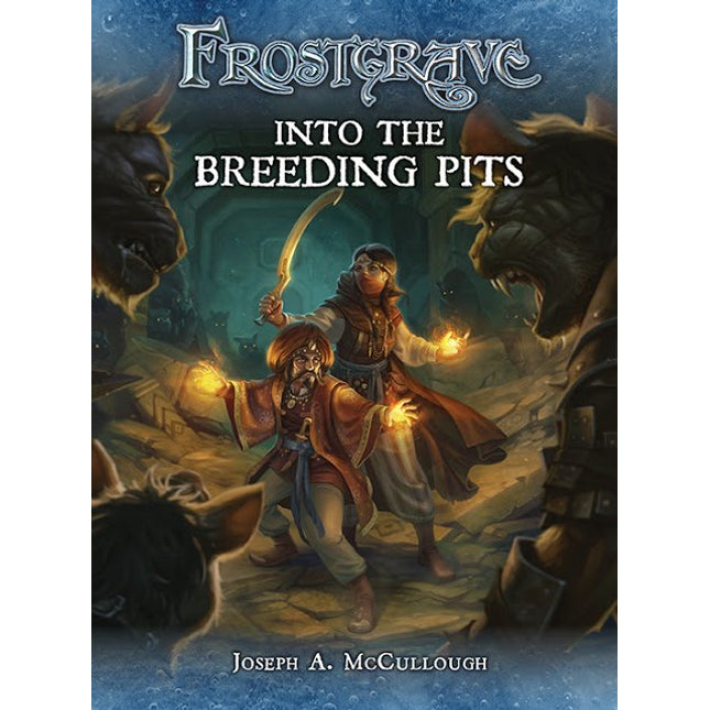 Frostgrave - Into the Breeding Pits -supplement