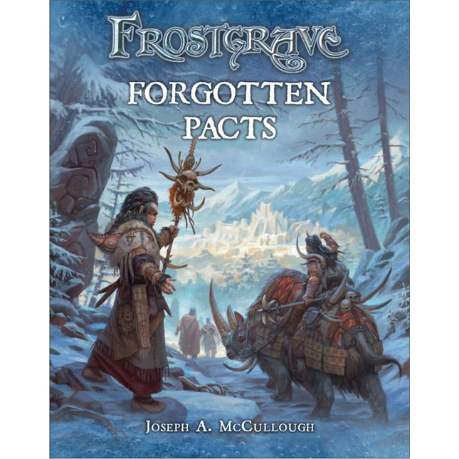 Frostgrave - Forgotten Pacts -supplement