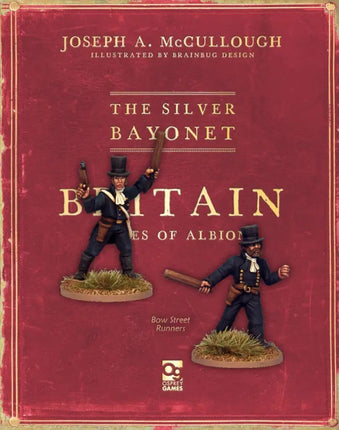 The Silver Bayonet - Albion: Bow Street Runners