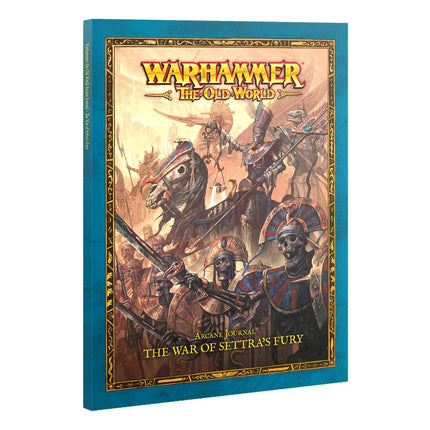 Arcane Journal The War of Settra's Fury