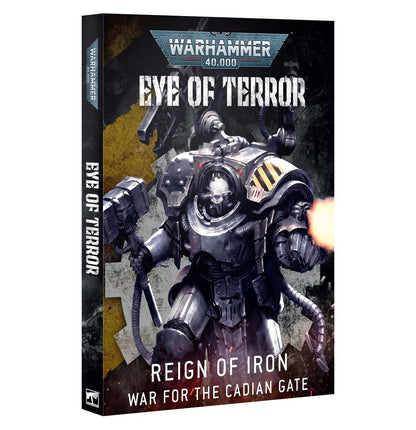 40K Eye of Terror: Reign of Iron – War for the Cadian Gate