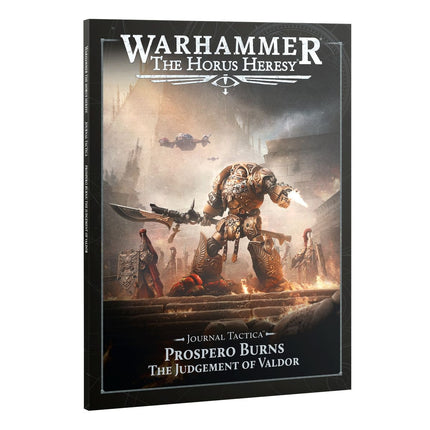 Journal Tactica: Prospero Burns – The Judgement Of Valdor