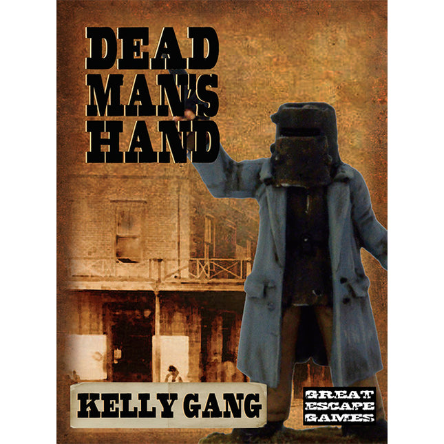 Dead Man's Hand Kelly Gang